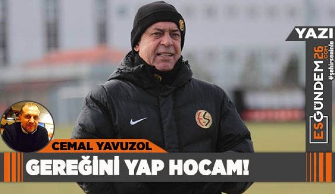 GEREĞİNİ YAP HOCAM!