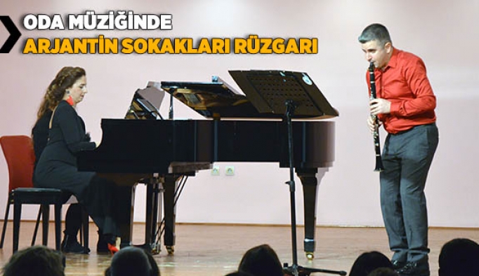 ODA MÜZİĞİNDE ARJANTİN SOKAKLARI RÜZGARI