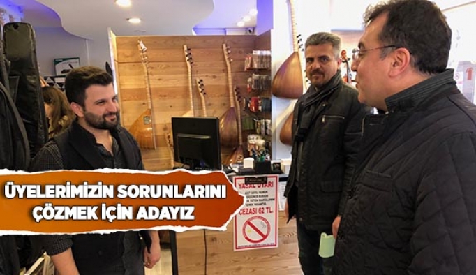 AYHAN SEZER: ÜYELERİMİZİN SORUNLARINI ÇÖZMEK İÇİN ADAYIZ