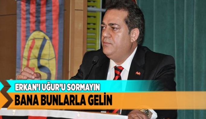 BAŞKAN üNAL "HERŞEY GÜZEL OLACAK"