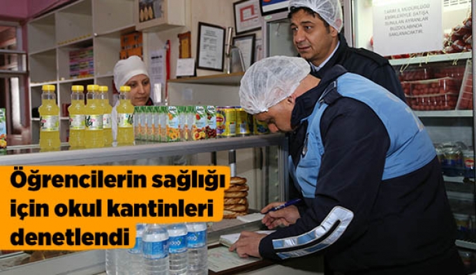 Öğrencilerin sağlığı için okul kantinleri denetlendi