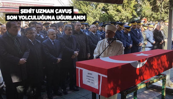 ŞEHİT UZMAN ÇAVUŞ SON YOLCULUĞUNA UĞURLANDI