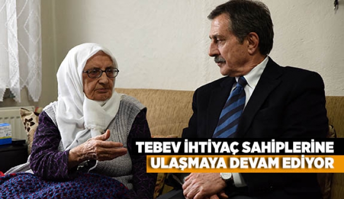 TEBEV İHTİYAÇ SAHİPLERİNE ULAŞMAYA DEVAM EDİYOR