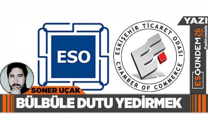 ETO VE ESO SEÇİMLERİ ÜZERİNE