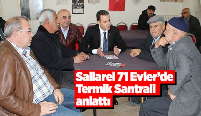 Sallarel 71 Evler’de Termik Santral anlattı