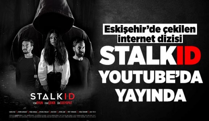 STALKID YOUTUBE’DA YAYINDA