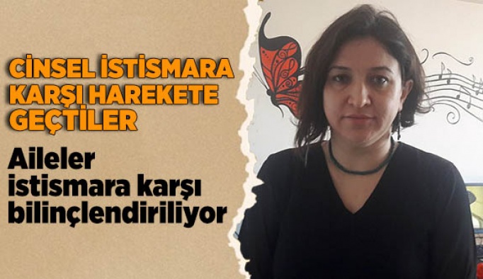 CİNSEL İSTİSMARA KARŞI HAREKET GEÇTİLER