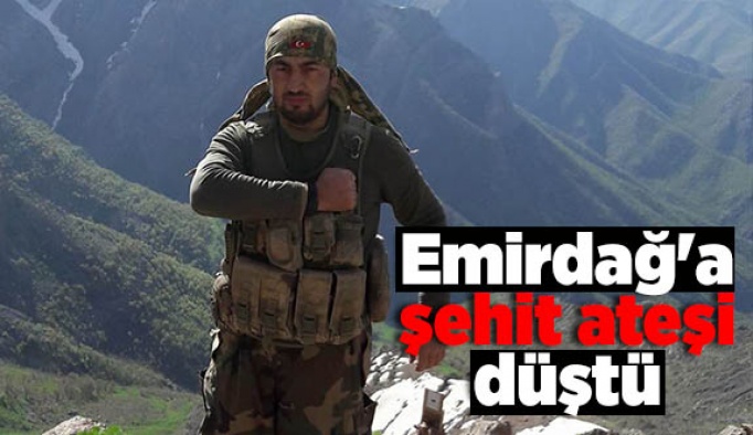 Emirdağ'a şehit ateşi düştü