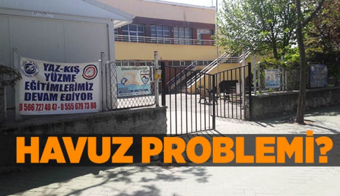 HAVUZ PROBLEMİ