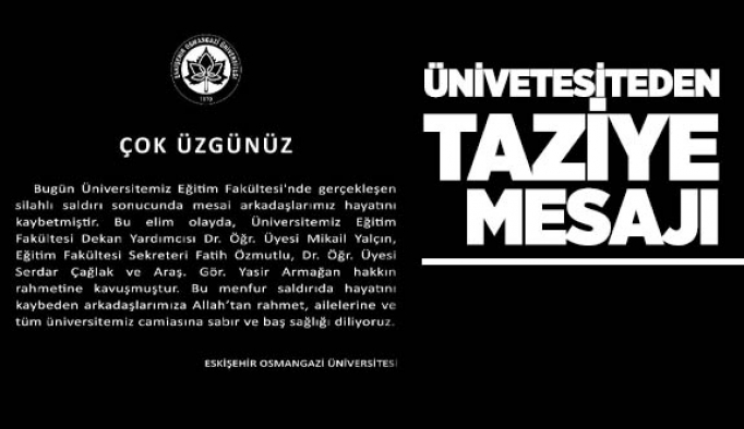 ÜNİVERSİTEDEN TAZİYE MESAJI