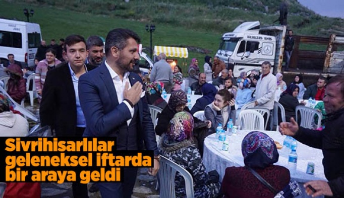 Sivrihisarlılar geleneksel iftarda bir araya geldi