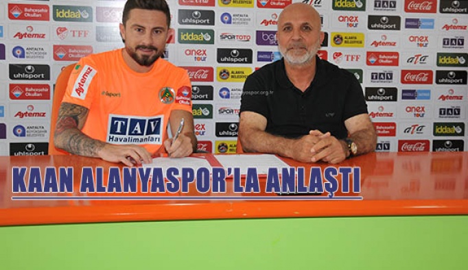 KAAN ALANYASPOR’LA ANLAŞTI