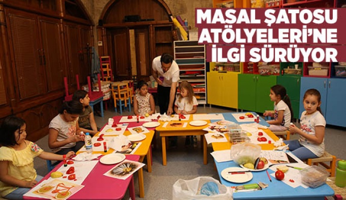 MASAL ŞATOSU ATÖLYELERİ’NE İLGİ SÜRÜYOR