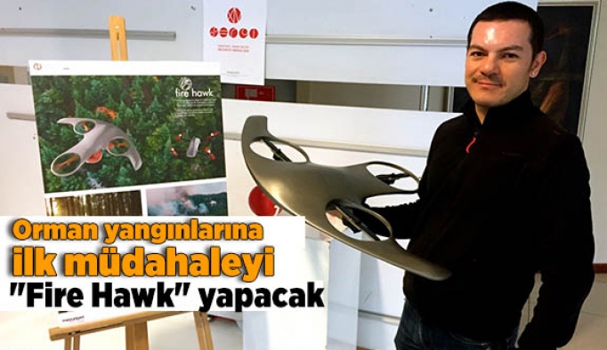 Orman yangınlarına ilk müdahaleyi "Fire Hawk" yapacak