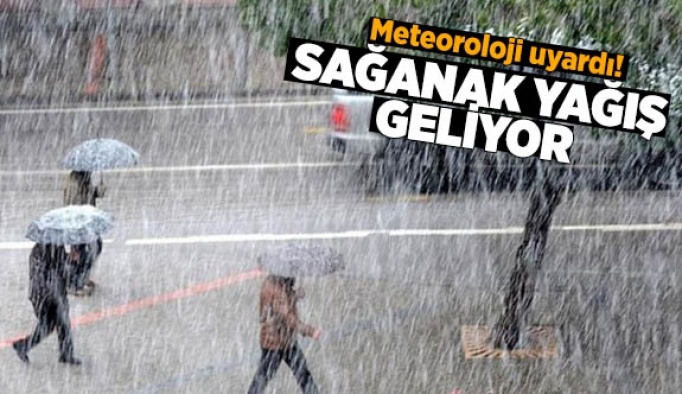 Sağanak yağış geliyor