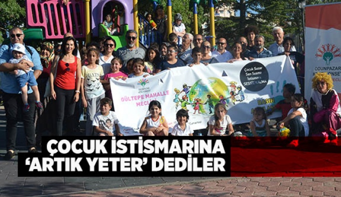 Çocuk istismarına “artık yeter” dediler