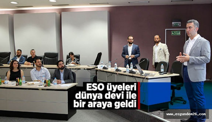 ESO Üyeleri dünya deviyle bir araya geldi