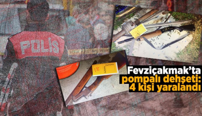 Fevziçakmak’ta silahlı kavga:4 kişi yaralandı