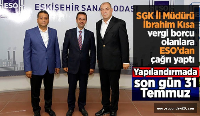 SGK İl Müdürü Kısa: Yapılandırma ile herkes kazanacak