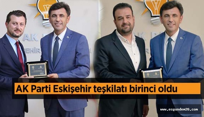 AK Parti Eskişehir teşkilatı birinci oldu