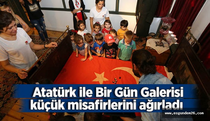 Atatürk ile Bir Gün Galerisi küçük misafirlerini ağırladı