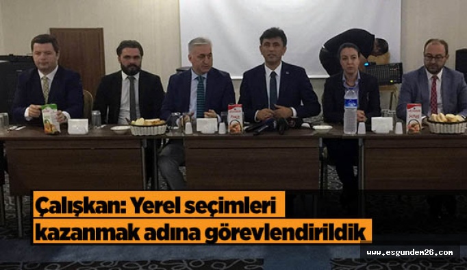 Çalışkan: 2019'da Eskişehir Ak belediye ile tanışacak