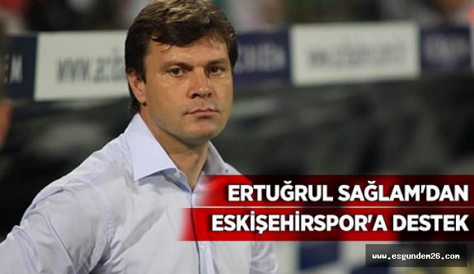 Eskişehirspor'dan Ertuğrul Sağlam'a teşekkür