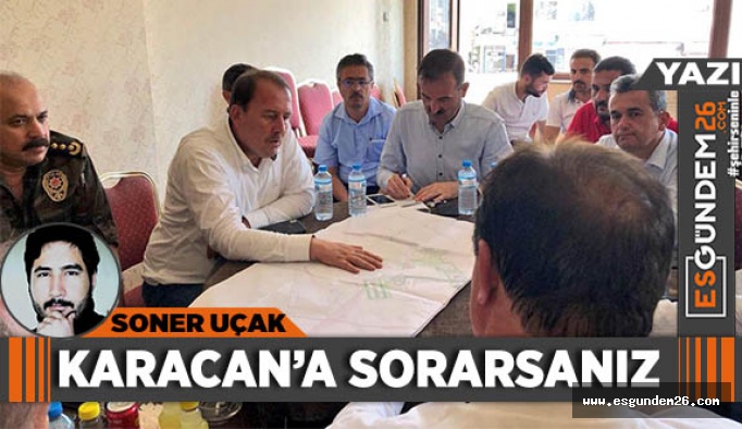 Karacan’a sorarsanız