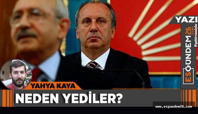 Neden yediler?