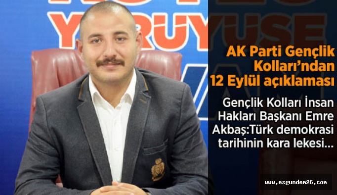 AK Parti İl Gençlik Kolları: Türk demokrasi tarihinin kara lekesi…