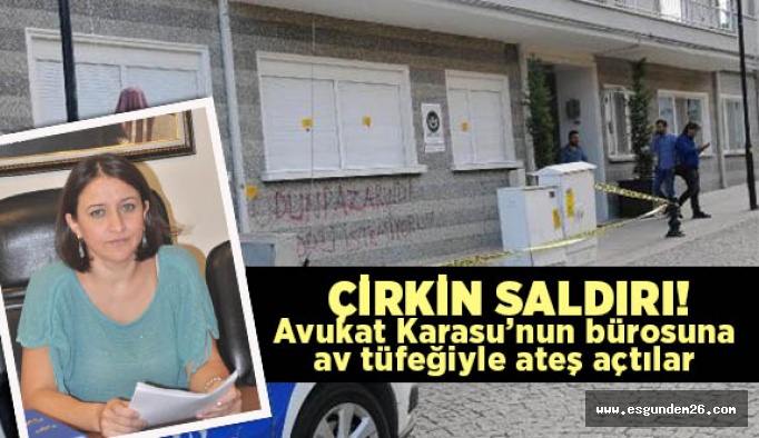 Avukatlık bürosu binasına av tüfekli saldırı