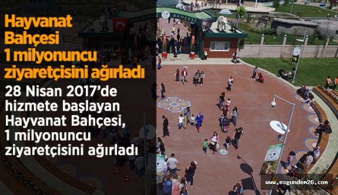 Hayvanat bahçesi 1 milyonuncu  ziyaretçisini ağırladı