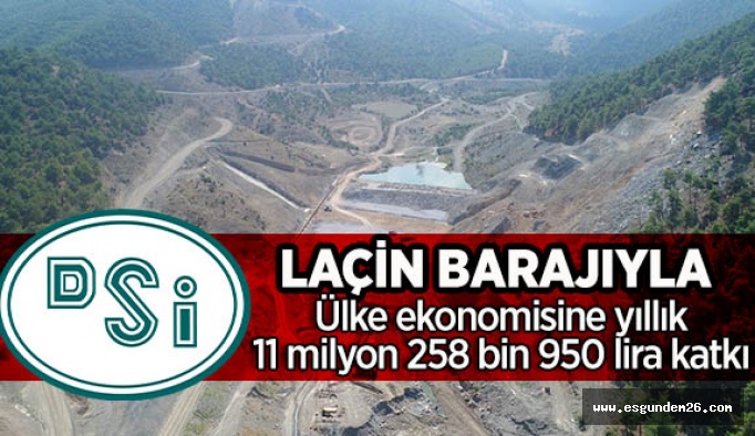 Laçin Barajı verimli toprakları suyla buluşturacak