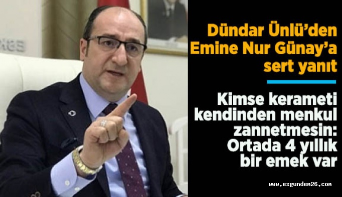 Ünlü’den,  Milletvekili Günay’a sert yanıt