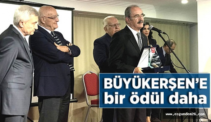 BÜYÜKERŞEN’E ‘ÖRNEK SEÇKİN KİŞİ’ ÖDÜLÜ