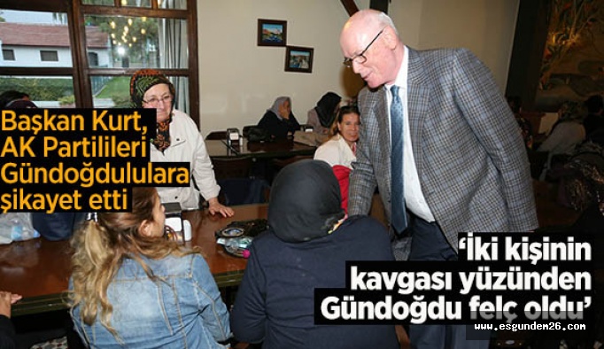 KURT: Gündoğdu’da yetki istedik, alamadık