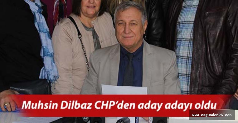 Muhsin Dilbaz Odunpazarı Belediye Başkanlığı'na talip oldu