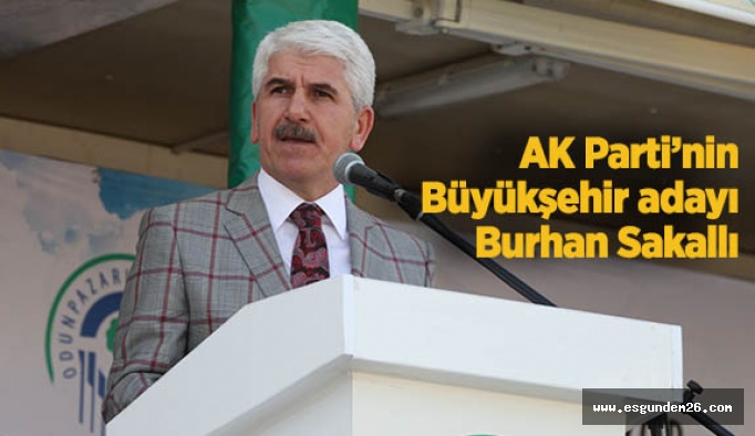 AK Parti'nin büyükşehir adayı belli oldu