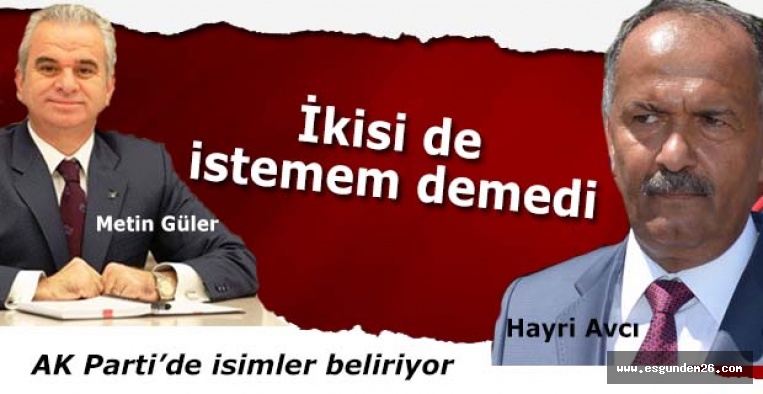 AK Parti’nin adayı kim olacak?