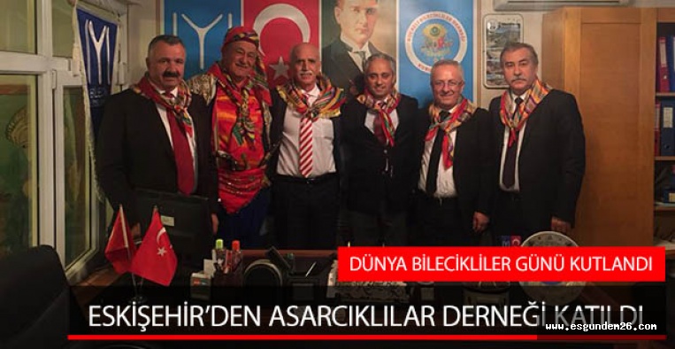 DÜNYA BİLECİKLİLER GÜNÜ KUTLANDI