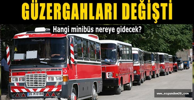 Eskişehir’de minibüs güzergahları değişti