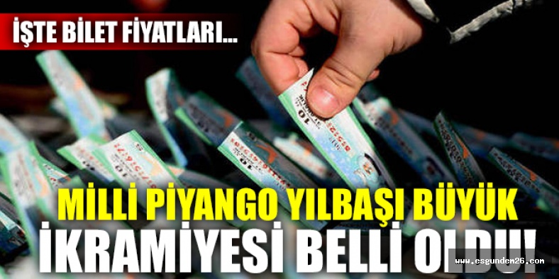 MİLLİ PİYANGO YILBAŞI İKRAMİYESİ BELLİ OLDU