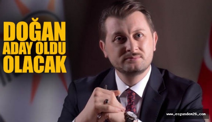 VOLKAN DOĞAN ADAY OLDU OLACAK