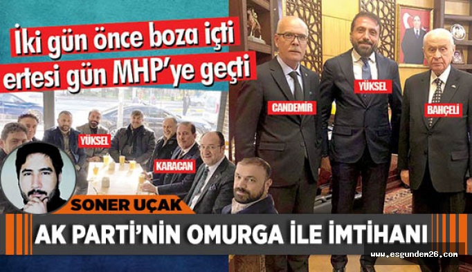 AK PARTİ’NİN OMURGA İLE İMTİHANI