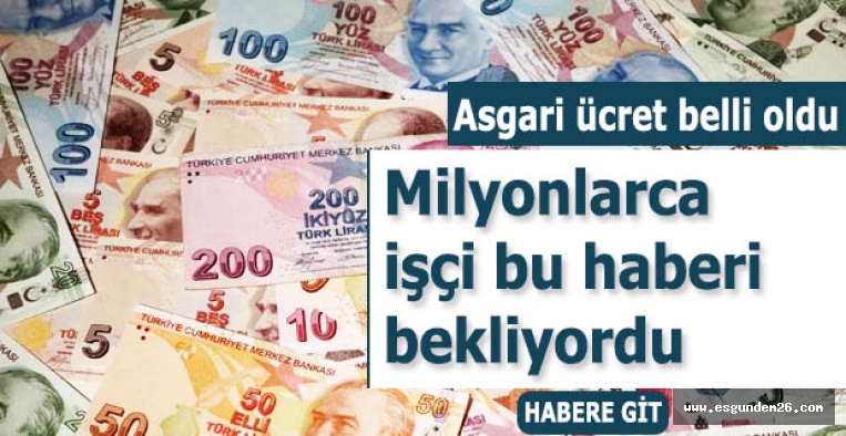 Asgari ücret belirlendi