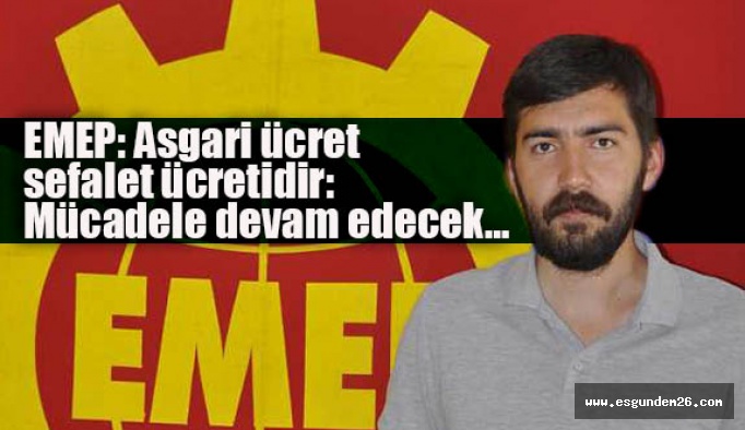 EMEP: İşçi ve emekçiler aldatıldı