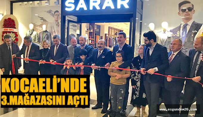 Sarar’dan, Kocaeli’ne 3’üncü mağaza