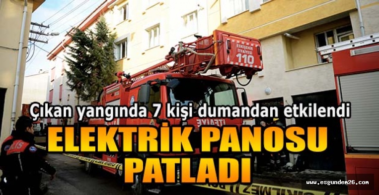 ESKİŞEHİR’DE ELEKTRİK PANOSU PATLADI