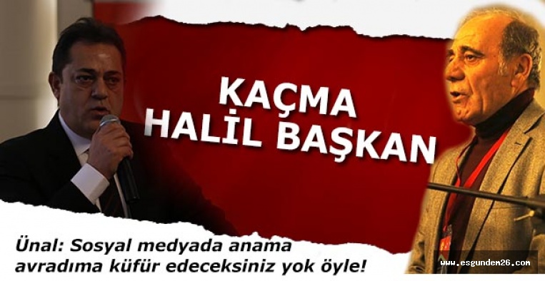 Özbayer: Kaçma Halil Başkan