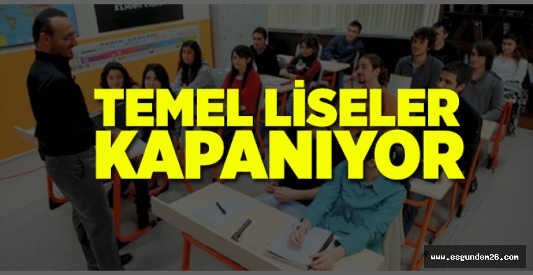 TEMEL LİSE VE ÖZEL ÖĞRETİM KURSLARI KAPATILIYOR